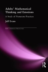 Adults' Mathematical Thinking and Emotions - Jeff Evans - 9780750709132