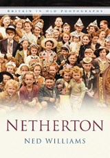 Netherton - Ned Williams - 9780750941822