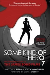 Some Kind of Hero - Matthew Field ; Ajay Chowdhury - 9780750969772
