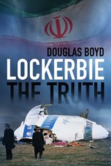Lockerbie - Douglas Boyd - 9780750985772