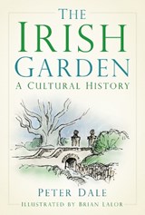 The Irish Garden - Peter Dale - 9780750998093