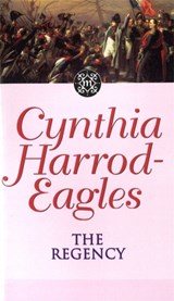 The Regency - Cynthia Harrod-Eagles - 9780751506501