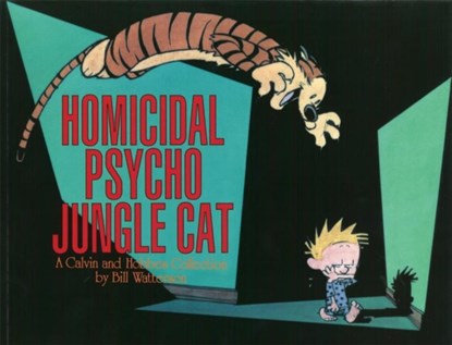 Homicidal Psycho Jungle Cat, Bill Watterson - Paperback - 9780751511277