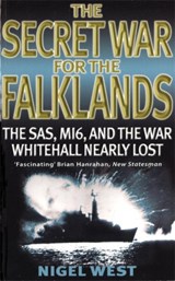 The Secret War For The Falklands - Nigel West - 9780751520712