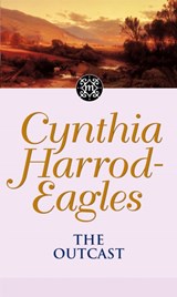 The Outcast - Cynthia Harrod-Eagles - 9780751523171