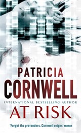 At Risk - Patricia Cornwell - 9780751538717