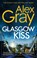 Glasgow Kiss, Alex Gray - Paperback - 9780751540772