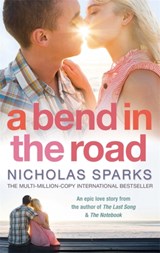 A Bend In The Road - Nicholas Sparks - 9780751541168