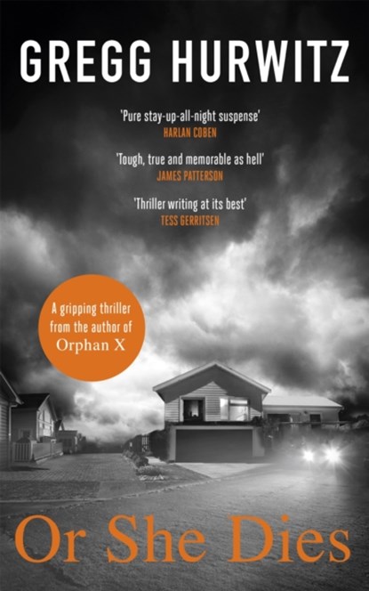 Or She Dies, Gregg Hurwitz - Paperback - 9780751542103