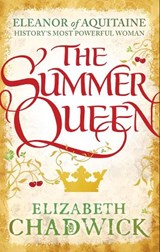 The Summer Queen - Elizabeth Chadwick - 9780751548303