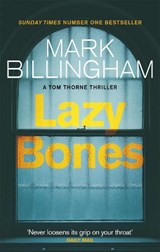 Lazybones - Mark Billingham - 9780751548761