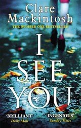 I See You - Clare Mackintosh - 9780751554144