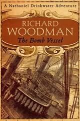 The Bomb Vessel - Richard Woodman - 9780751559668