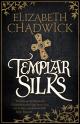 Templar Silks - Elizabeth Chadwick - 9780751572087