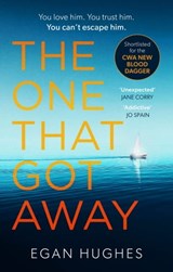 The One That Got Away - Egan Hughes - 9780751576764
