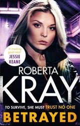 Betrayed - Roberta Kray - 9780751576962