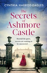 The Secrets of Ashmore Castle - Cynthia Harrod-Eagles - 9780751581805