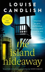 The Island Hideaway - Louise Candlish - 9780751585681