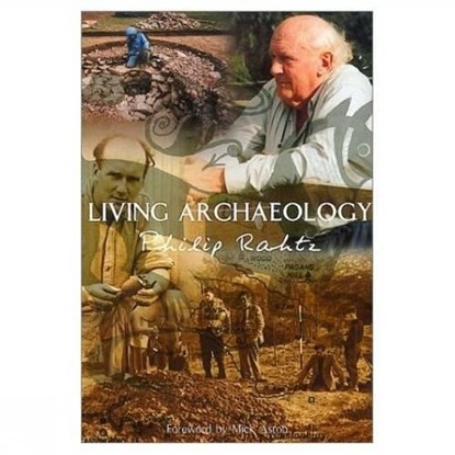 Living Archaeology, Philip Rahtz - Paperback - 9780752419251