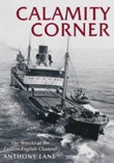 Calamity Corner - Anthony Lane - 9780752431635