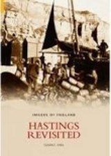 Hastings Revisited - Anthony King - 9780752435435