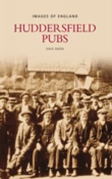 Huddersfield Pubs - David Green - 9780752441658