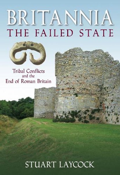 Britannia: The Failed State, Stuart Laycock - Paperback - 9780752446141