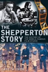 The Shepperton Story - Gareth Owen - 9780752449708
