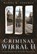 Criminal Wirral II, Daniel K Longman - Paperback - 9780752450070