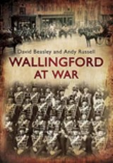 Wallingford at War - David Beasley - 9780752451527