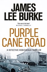 Purple Cane Road - James Lee (Author) Burke - 9780752843346