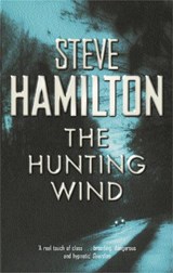 The Hunting Wind - Steve Hamilton - 9780752847993