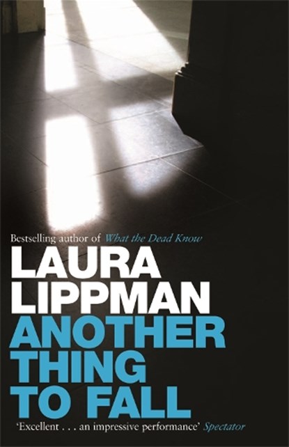 Another Thing to Fall, Laura Lippman - Paperback - 9780752884158
