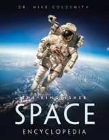The Kingfisher Space Encyclopedia - Mike Goldsmith - 9780753441480