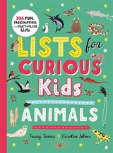 Lists for Curious Kids: Animals - Tracey Turner - 9780753445815