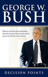 Decision Points - George W. Bush - 9780753544822