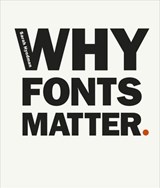 Why Fonts Matter - Sarah Hyndman - 9780753551912