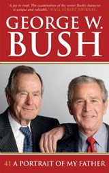 41: A Portrait of My Father - George W. Bush - 9780753556603