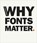Why Fonts Matter, HYNDMAN,  Sarah - Paperback - 9780753557235