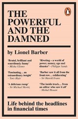 The Powerful and the Damned - BARBER,  Lionel - 9780753558201