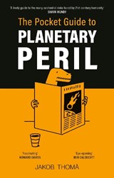 The Pocket Guide to Planetary Peril - Jakob Thoma - 9780753561300