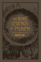 The Ring Legends of Tolkien - David Day - 9780753734131