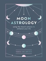 Moon Astrology - Teresa Dellbridge - 9780753734827