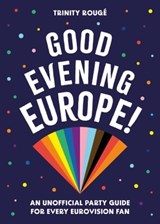 Good Evening Europe! - Trinity Rougé ; Pyramid - 9780753735381