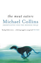 The Meat Eaters - Michael Collins - 9780753807569