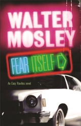Fear Itself - Walter Mosley - 9780753818367