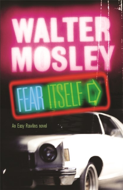 Fear Itself, Walter Mosley - Paperback - 9780753818367