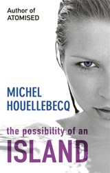 The Possibility of an Island - Michel Houellebecq - 9780753821183