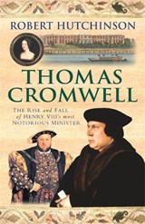 Thomas Cromwell - Robert Hutchinson - 9780753823613