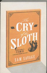 The Cry Of The Sloth - SAVAGE,  Sam - 9780753826553